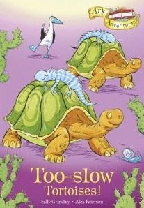 Too-slow Tortoises!