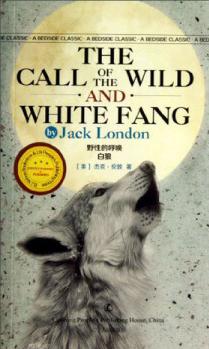 野性的呼喚白狼  [The Call of The Wild and White Fang]