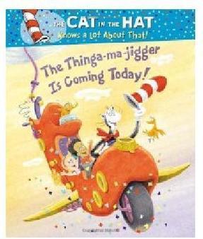 The Cat in the Hat Knows a Lot About That!: The