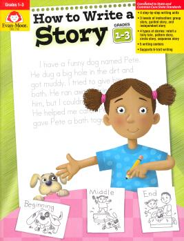 How to Write a Story, Grades 1-3