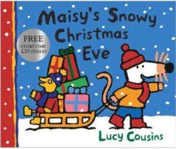 Maisy's Snowy Christmas Eve with CD