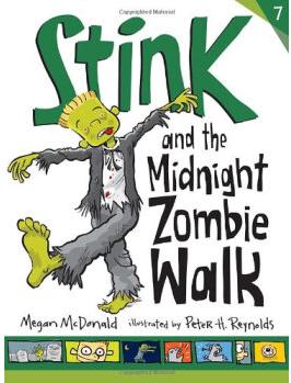 Stink and the Midnight Zombie Walk  [6-9sui]