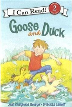 Goose and Duck (I Can Read Book 2) [Library Binding]  [4歲及以上]