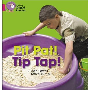 Pit Pat! Tip Tap!(Collins Big Cat Phonics)