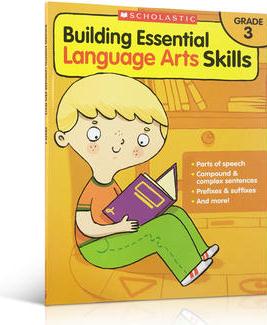 英文原版 Building essential language arts skills grade 3 語言的藝術(shù)練習 scholastic學樂家庭教材練習冊