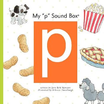 My "p" Sound Box [Library Binding]