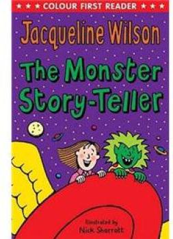 The Monster Story-Teller (Colour First Reader)  [5歲及以上]