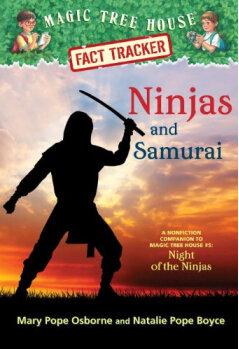 Magic Tree House Fact Tracker #30: Ninjas and Sa  [7-10sui]