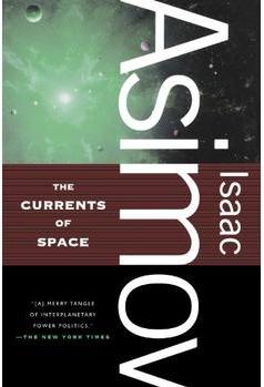 The Currents of Space