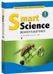 Smart Science:跟美國學生同步學科學(彩色英文版·Grade 1)