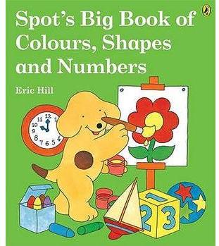 Spot's Big Book of Colours, Shapes