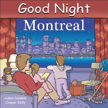 Good Night Montreal [Board book]