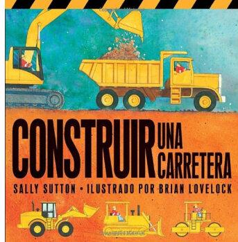 Construir Una Carretera (Roadwork) (Spanish Edition)  [2-5sui]