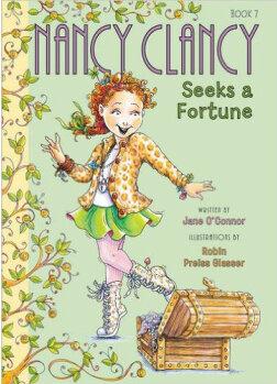 Fancy Nancy: Nancy Clancy Seeks a Fortune