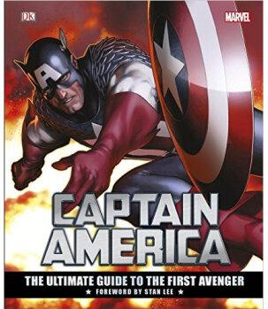 Captain America The Ultimate Guide to the First