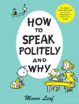 How to Speak Politely and Why  [05--09]