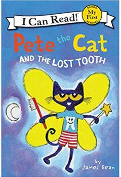 Pete the Cat and the Lost Tooth