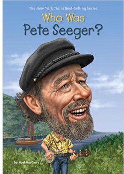 Who Was Pete Seeger?