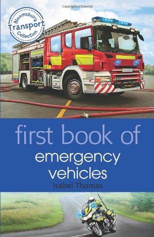 First Book of Emergency Vehicles