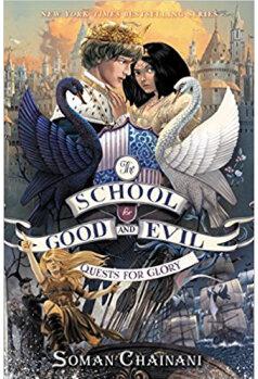 The School for Good and Evil #4: Quests for Glory