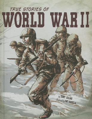 True Stories of World War II