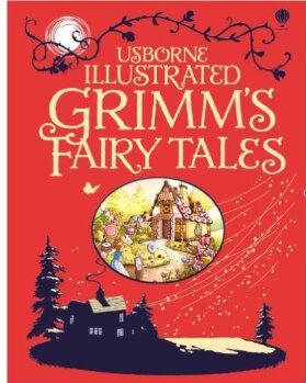 Illustrated Grimm'S Fairy Tales