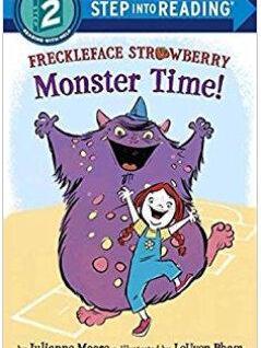 Freckleface Strawberry: Monster Time!  [4-6sui]