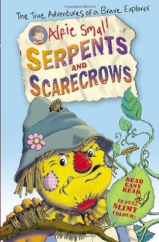 Alfie Small Serpents and Scarecrows