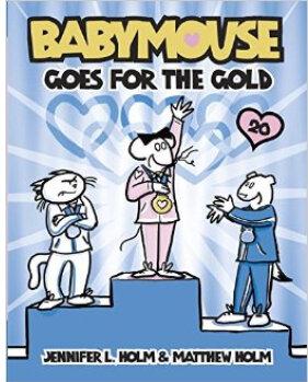 Babymouse #20: Babymouse Goes for the Gold  [07--10]