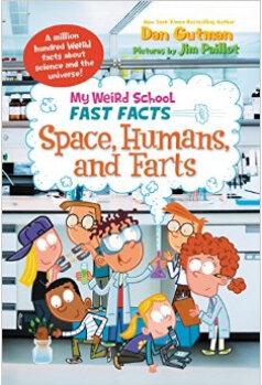 My Weird School Fast Facts: Space, Humans, and F  [6-10sui]