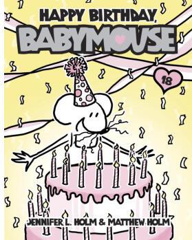 Babymouse #18: Happy Birthday, Babymouse