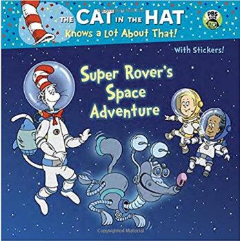 Super Rover's Space Adventure (Dr. Seuss/Cat in the Hat)  [3-7sui]