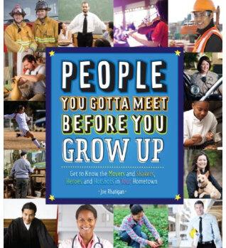 People You Gotta Meet Before You Grow Up