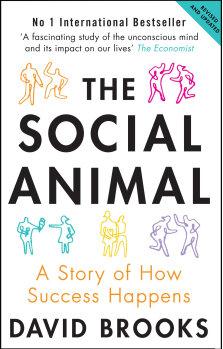 Social Animal: A Story of How Success Happens