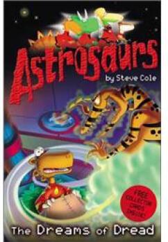 Astrosaurs: The Dreams of Dread