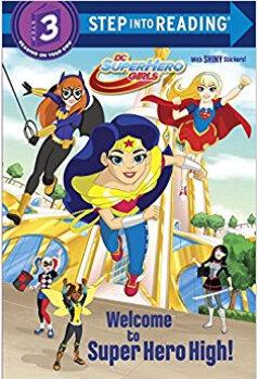 DC Super Hero Girls Deluxe Step Into Reading(DC Super Hero Girls) (Step into Reading)