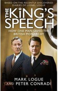 The King's Speech: Based on the Recently Discovered Diaries of Lionel Logue國王的演講