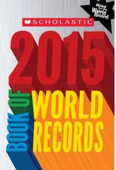 Scholastic Book of World RecordsScholastic世界紀(jì)錄大全2015年版