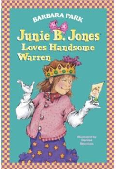 Junie B. Jones Loves Handsome Warren