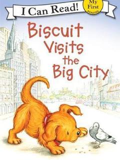 I Can Read Biscuit : Biscuit Visits the Big City