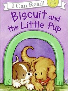 I Can Read Biscuit : Biscuit and the Little Pup