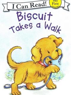 I Can Read Biscuit : Biscuit Takes a Walk