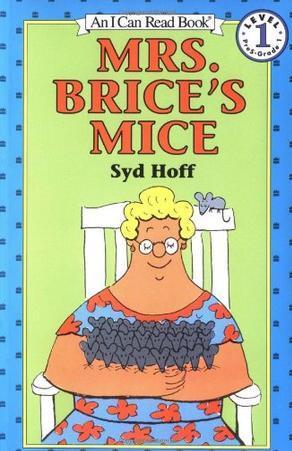 Mrs. Brice's Mice (An I Can Read Book)