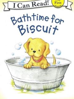 I Can Read Biscuit : Bathtime for Biscuit