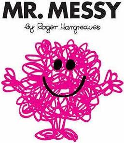 Mr. Messy