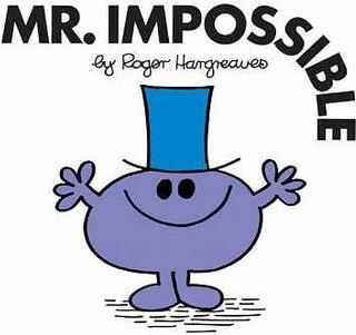 Mr. Impossible