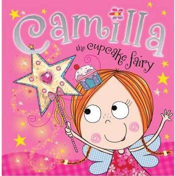 Camilla the Cupcake Fairy Story Book