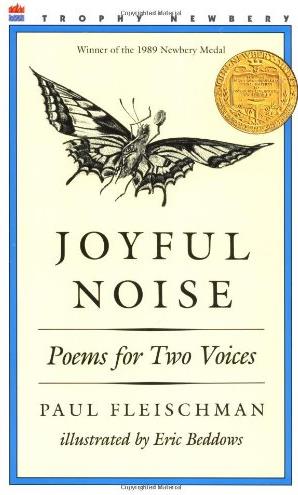 Joyful Noise: Poems for Two Voices