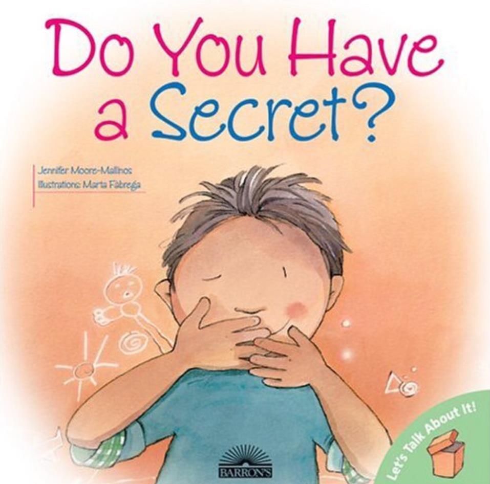 Do You Have a Secret?