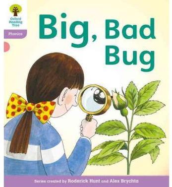 Oxford Reading Tree Level 1+: Big, bad bug